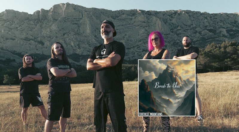 Furthest Mountains : le nouvel EP de Break the Void