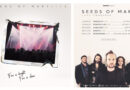 Seeds of Mary : NOUVELLES DATES et EXTRAIT LIVE DU TITRE FIRE IS BRIGHT, FIRE IS CLEAN