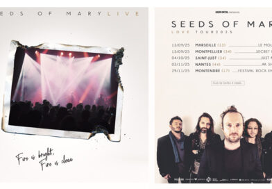 Seeds of Mary : NOUVELLES DATES et EXTRAIT LIVE DU TITRE FIRE IS BRIGHT, FIRE IS CLEAN