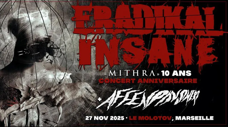 Eradikal Insane fêtes les 10 ans de son 1er album au Molotov de Marseille