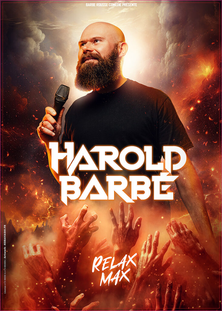 Harold Barbé en tournée avec son 3eme spectacle "Relax Max" à Aix-en-Provence et Marseille