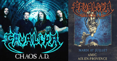 CAVALERA "Chaos A.D." en concert le 7 juillet 2026 au 6MIC d'Aix - Under a Metal Sun