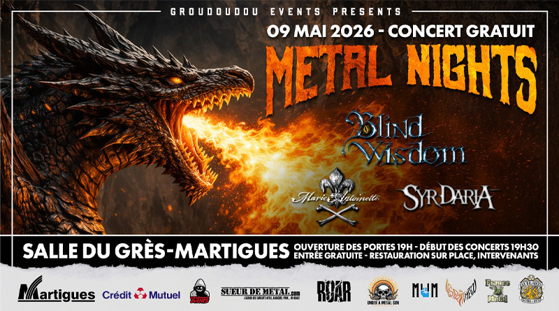 Metal Nights avec SYR DARIA, MARIE ANTOINETTE et BLIND WISDOM le 09 mai 2026 - Under a Metal Sun